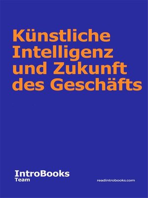 cover image of Künstliche Intelligenz und Zukunft des Geschäfts